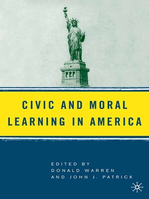 cover image of Civic and Moral Learning in America